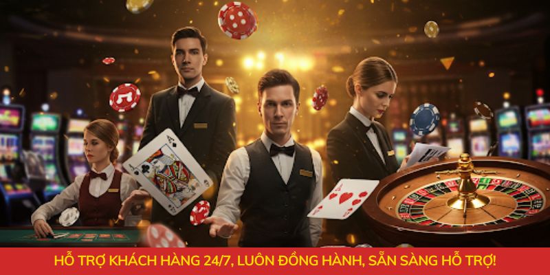 Hỗ trợ khách hàng 24/7, luôn đồng hành, sẵn sàng hỗ trợ!